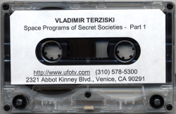 Vladimir Terziski, Space Programs of Secret Societies - The Lost Recordings - Part 1